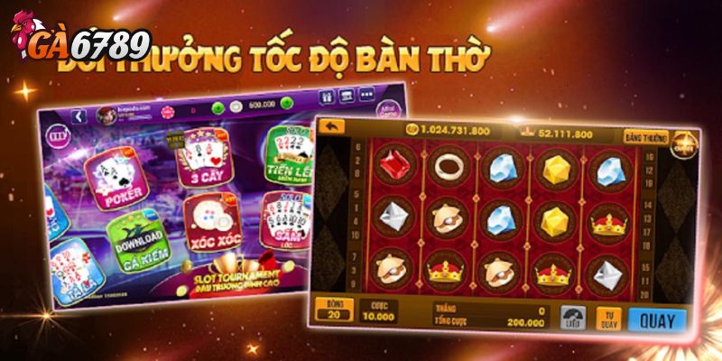 Tốc độ nạp – rút nhanh chóng, minh bạch
