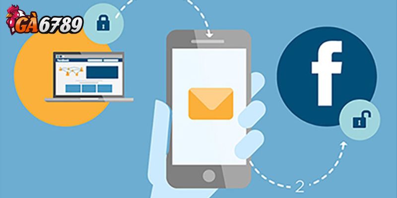 Vì sao Ga6789 lại áp dụng bảo mật 2 lớp?